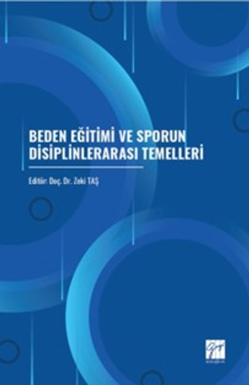 Beden Eğitimi ve Sporun Disiplinlerarası Temelleri