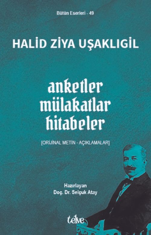 Anketler - Mülakatlar - Hitabeler & Orijinal Metin - Açıklamalar