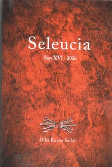 Seleucia Sayı XVI 2026 & Olba Kazısı Serisi