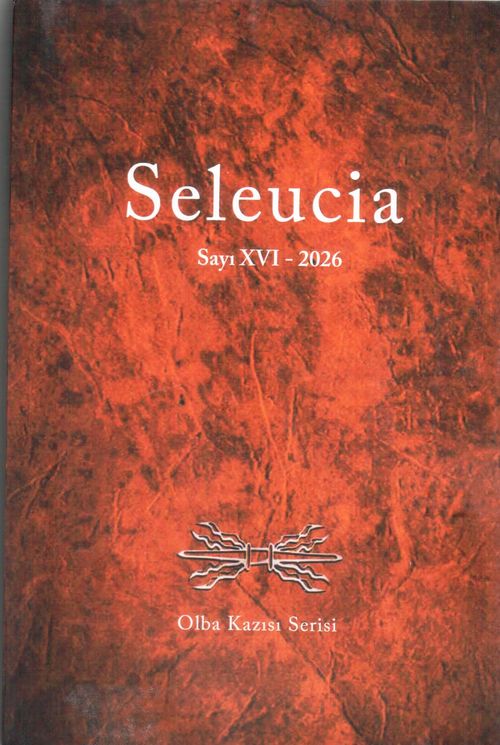 Seleucia Sayı XVI 2026 & Olba Kazısı Serisi