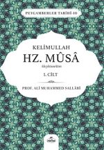 Kelimullah Hz. Musa Aleyhisselam (1. Cilt)