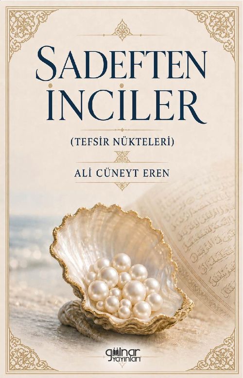 Sadeften İnciler (Tefsir Nükteleri)