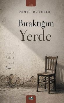 Bıraktığım Yerde