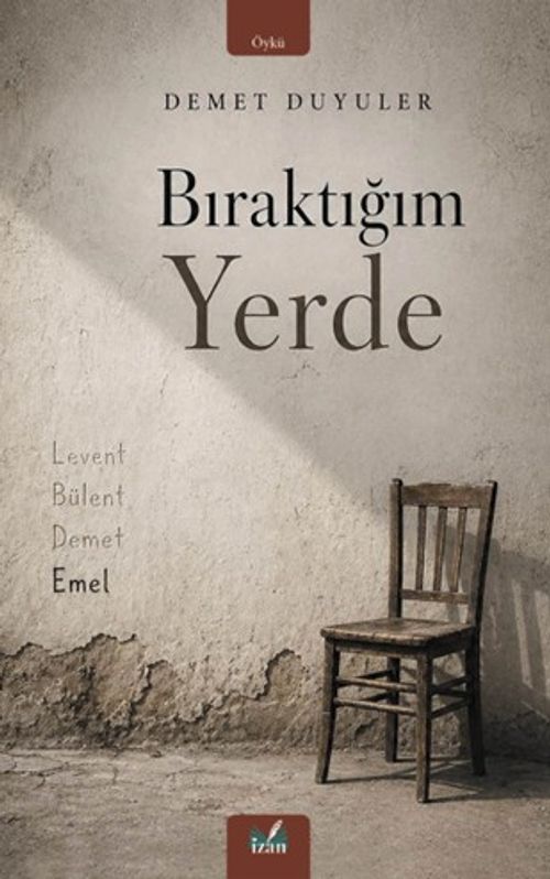 Bıraktığım Yerde