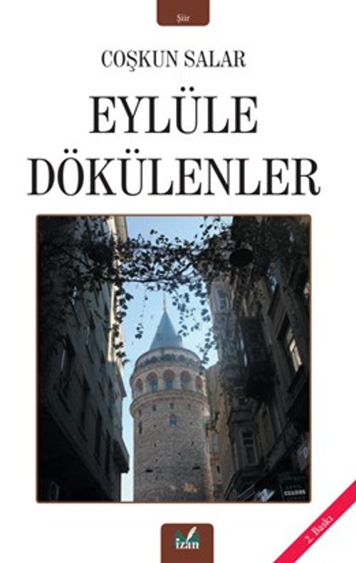Eylüle Dökülenler
