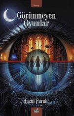 Görünmeyen Oyunlar