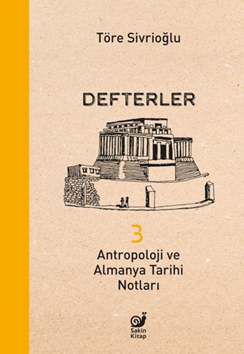 Defterler 3 & Antropoloji ve Almanya Tarihi Notları