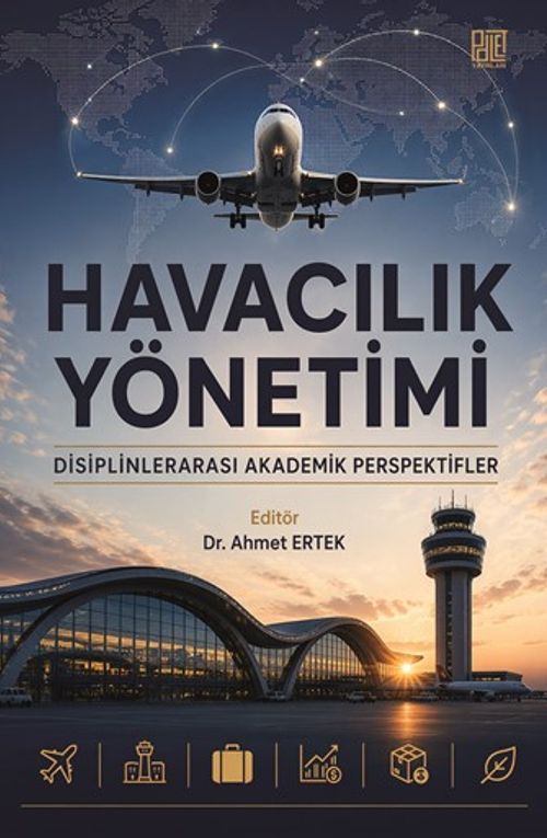 Havacılık Yönetimi & Disiplinlerarası Akademik Perspektifler