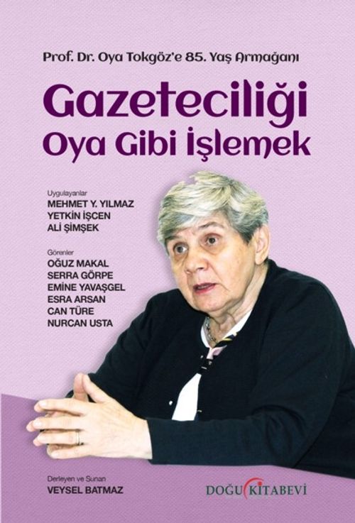 Gazeticiliği Oya Gibi İşlemek