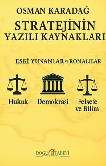 Stratejinin Yazılı Kaynakları/Eski Yunanlılar ve Romalılar