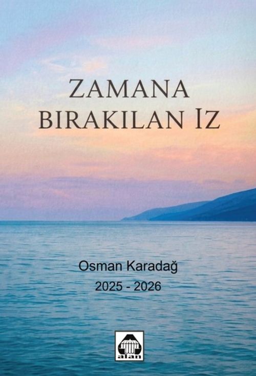 Zamana Bırakılan İz