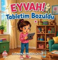 Eyvah Tabletim Bozuldu