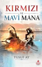 Kırmızı ve Mavi Mana