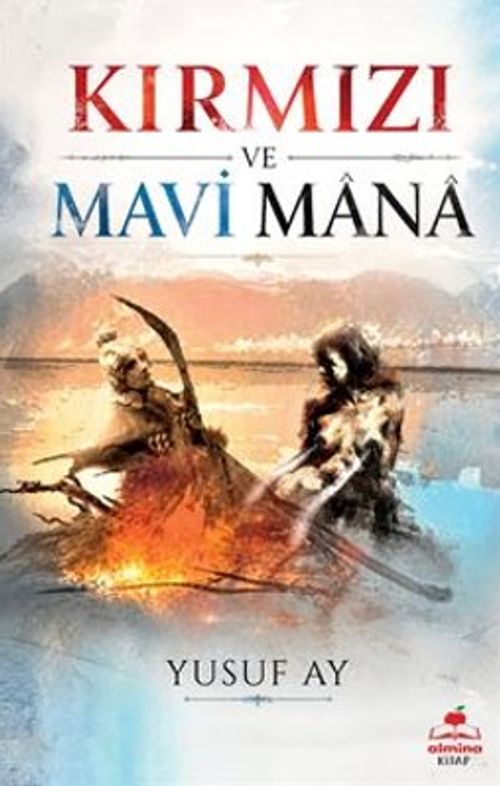 Kırmızı ve Mavi Mana