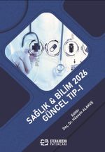 Sağlık - Bilim 2026: Güncel Tıp-I