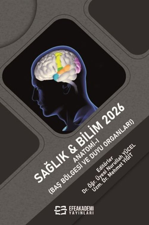 Sağlık - Bilim 2026: Anatomi-I (Baş Bölgesi ve Duyu Organları)