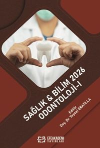 Sağlık - Bilim 2026: Odontoloji-I