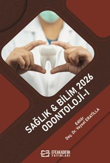 Sağlık - Bilim 2026: Odontoloji-I