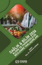 Sağlık - Bilim 2026: Klinik ve Farmakolojik Beslenme Yaklaşımları