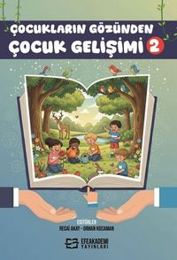 Çocukların Gözünden Çocuk Gelişimi 2