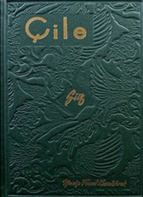 Çile (Hatıra Baskı)