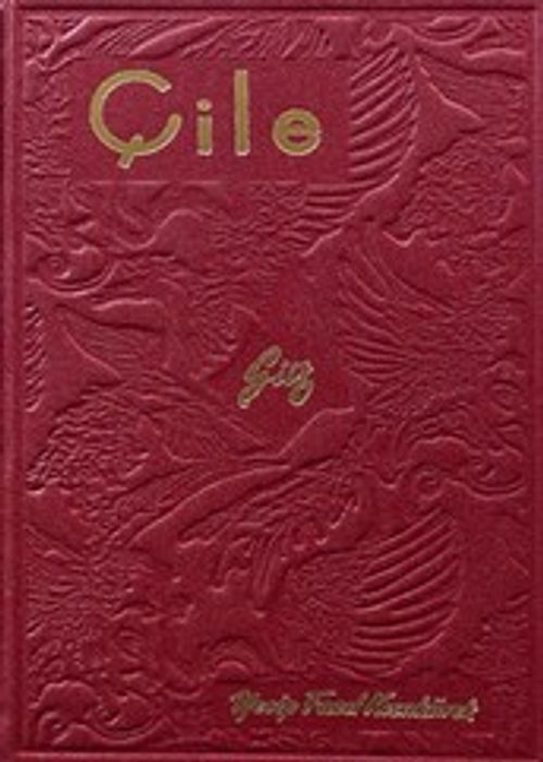 Çile (Hatıra Baskı)