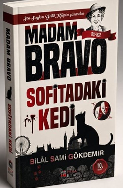 Madam Bravo/ Sofitadaki Kedi