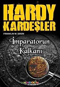 Hardy Kardeşler-2 / İmparator'un Kalkanı