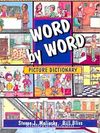 WORD by WORD Picture Dictionary