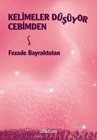 Kelimeler Düşüyor Cebimden