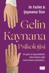 Gelin Kaynana Psikolojisi