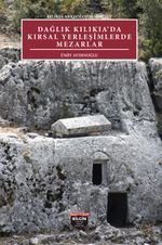 Dağlık Kılıkıa'da Kırsal Yerleşimlerde Mezarlar