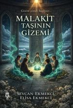 Malakit Taşının Gizemi
