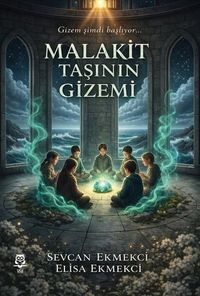 Malakit Taşının Gizemi