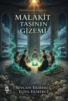 Malakit Taşının Gizemi