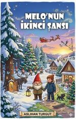 Melo'nun İkinci Şansı