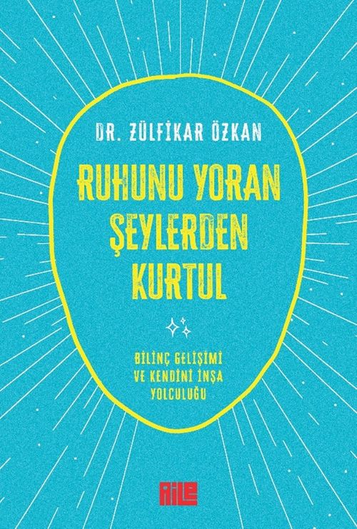 Ruhunu Yoran Şeylerden Kurtul