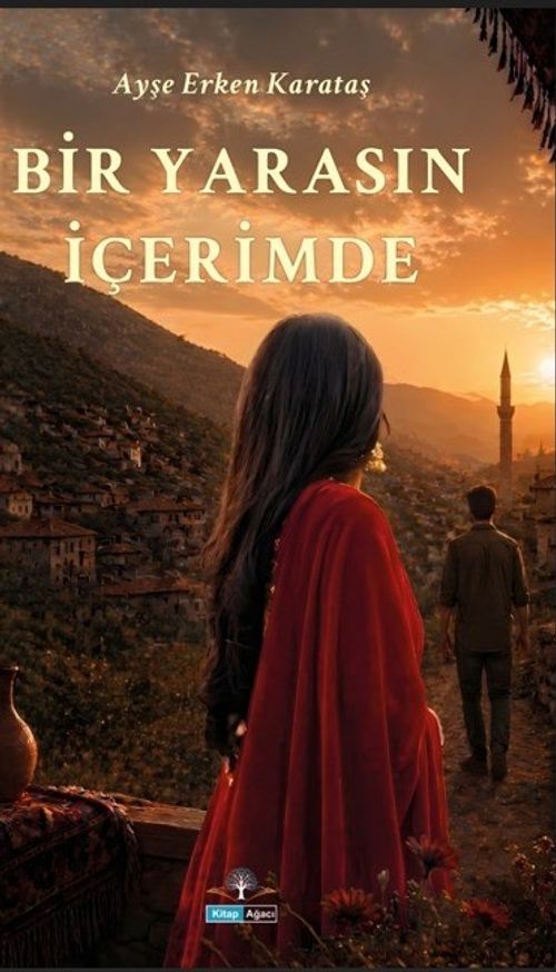 Bir Yarasın İçerimde