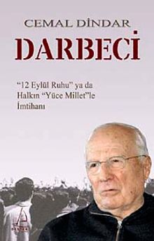 Darbeci & 12 Eylül Ruhu ya da Halkın Yüce Millet'le İmtihanı