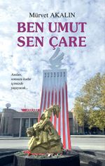 Ben Umut Sen Çare