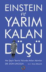 Einstein ve Yarım Kalan Düşü