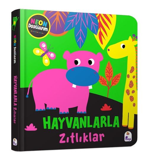 Neon Dostlarım / Hayvanlarla Zıtlıklar