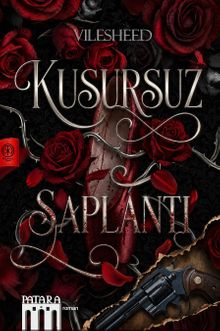 Kusursuz Saplantı