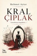 Kral Çıplak & Tımarhaneye Hoşgeldiniz...
