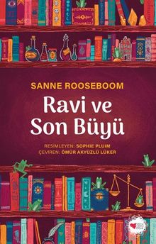 Ravi ve Son Büyü