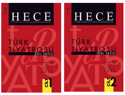 Türk Tiyatrosu Özel Sayısı Özel Sayı: 52 Hece Dergisi Sayı: 354/355/356