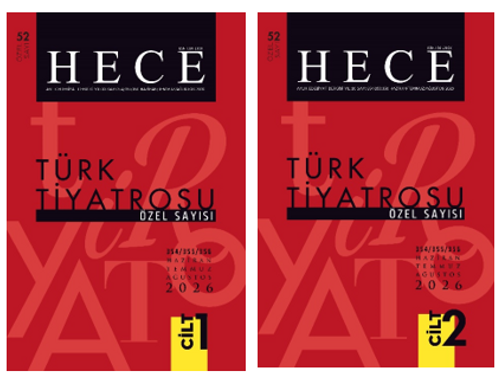 Türk Tiyatrosu Özel Sayısı Özel Sayı: 52 Hece Dergisi Sayı: 354/355/356
