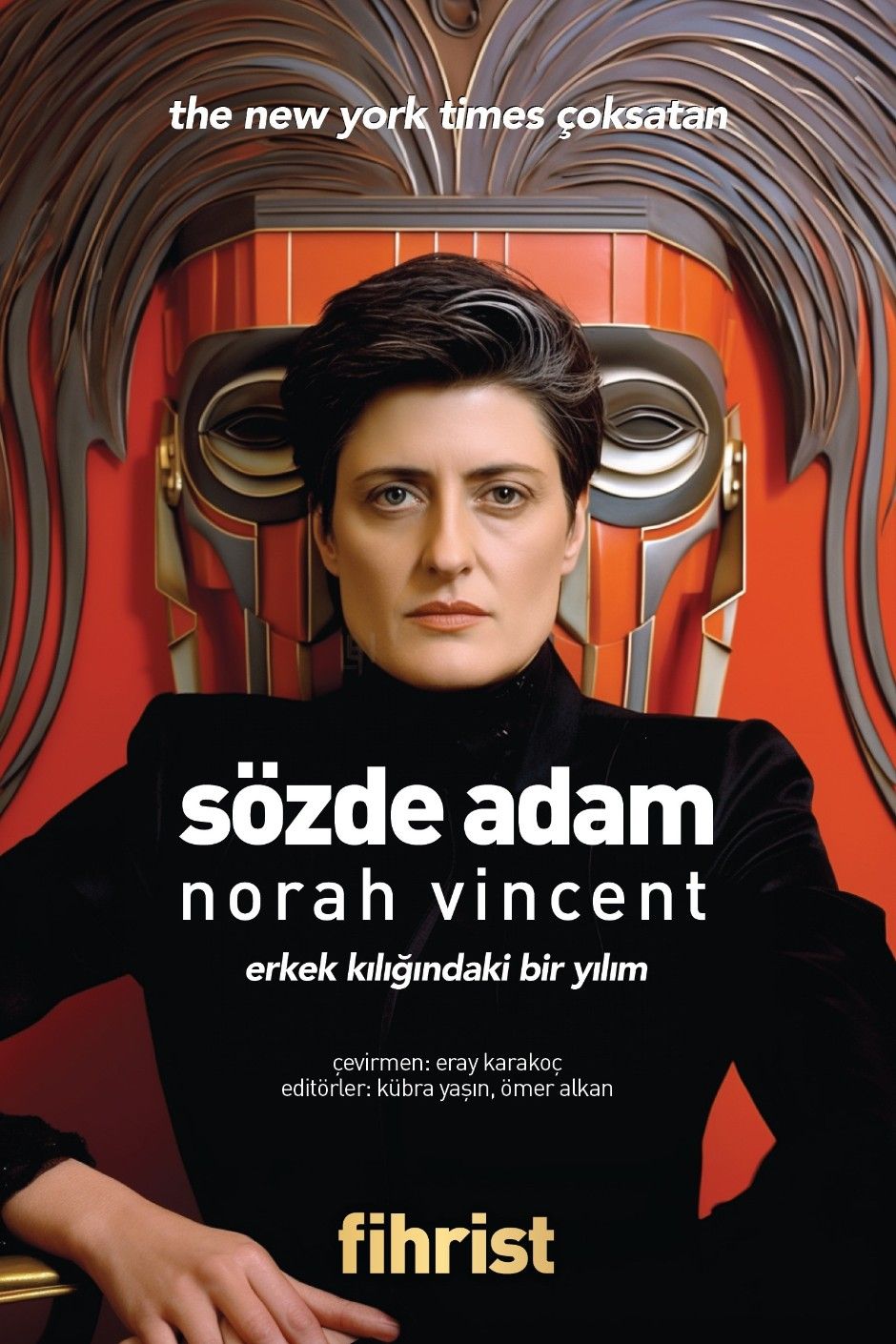 Sözde Adam - Erkek Kılığındaki Bir Yılım (Norah Vincent) Fiyatı