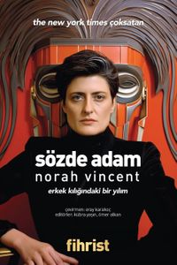 Sözde Adam & Erkek Kılığındaki Bir Yılım