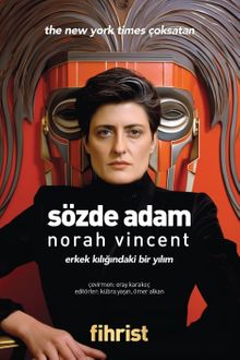 Sözde Adam & Erkek Kılığındaki Bir Yılım